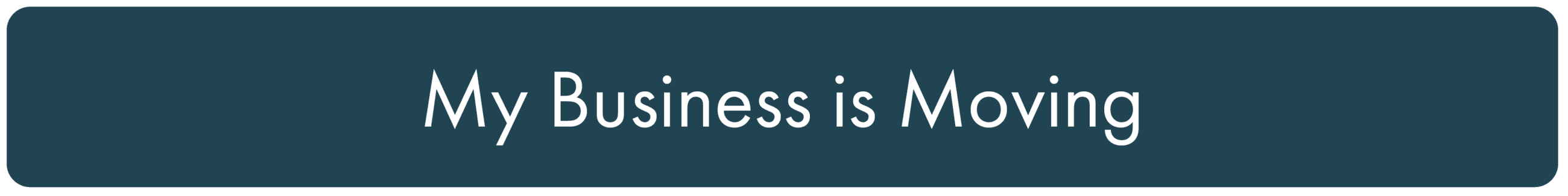 My business is moving Opens in new window