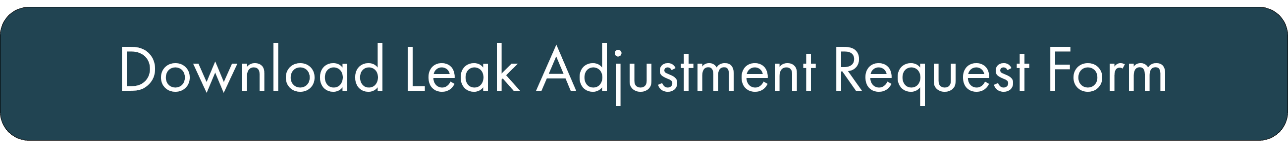 Download_Leak_Adjustment_Request_Form Opens in new window
