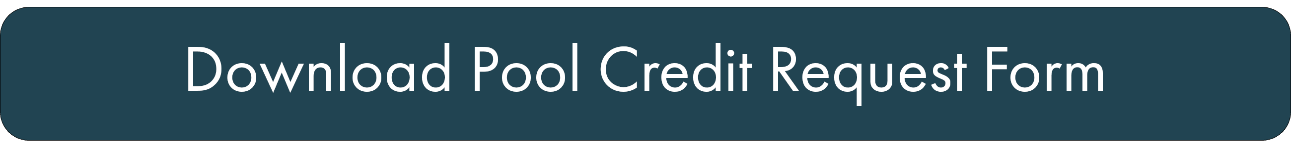 Download Pool Credit Request Form Opens in new window