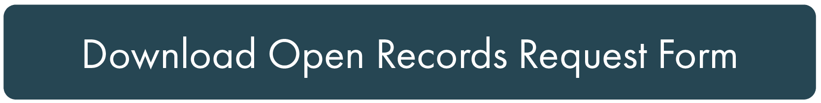 Download Open Records Request Form Opens in new window
